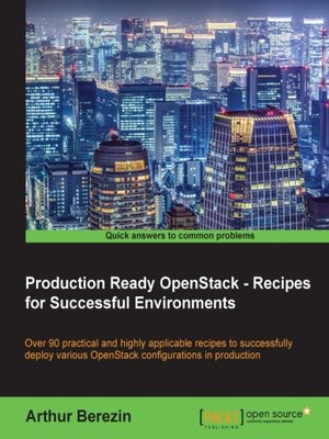 cover image of Production Ready OpenStack - Recipes for Successful Environments